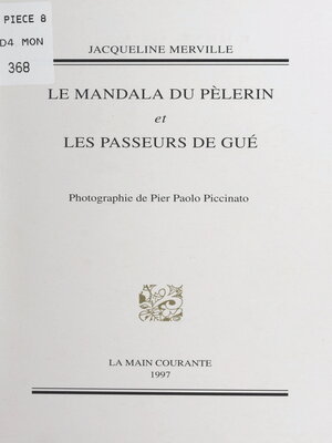 cover image of Le mandala du pèlerin ; Les passeurs de gué